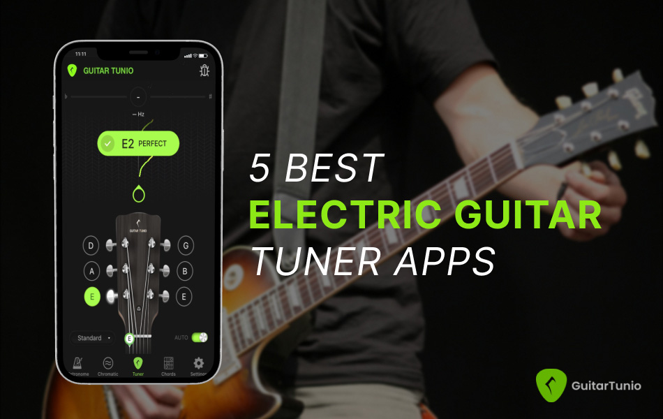 5 Best Electric Guitar Tuner Apps