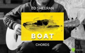 Boat Chords By Ed Sheeran Wp