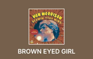 Brown Eyed Girl Chords By Van Morrison Wp