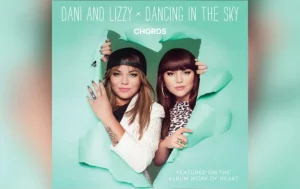 Chords For Dancing In The Sky By Dani And Lizzy Wp