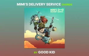 Mimi's Delivery Service Chords By Good Kid