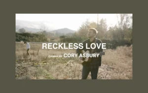 Reckless Love Chords By Cory Asbury Wp