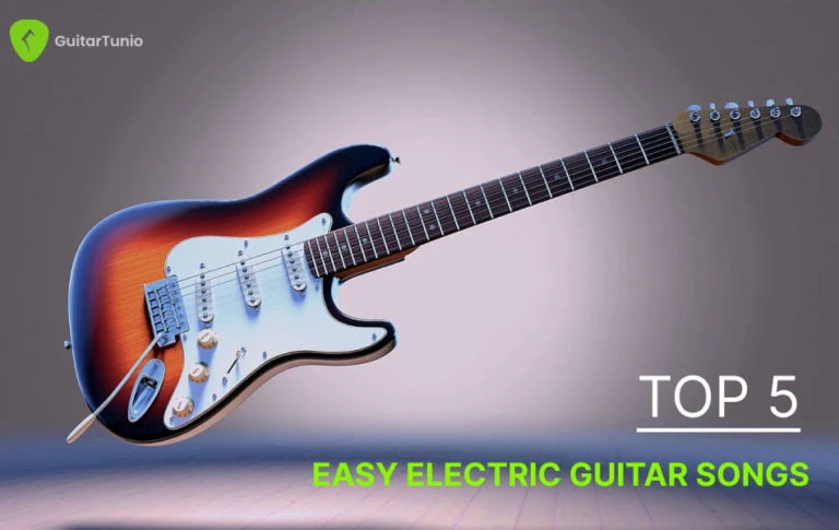 Top 5 Easy Electric Guitar Songs Wp