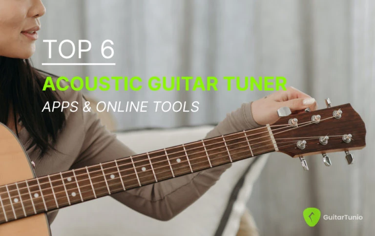 Top 6 Acoustic Guitar Tuner Apps And Online Tools Wp