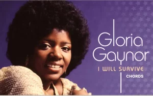 Chords For I Will Survive By Gloria Gaynor