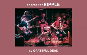 Chords For Ripple By Grateful Dead