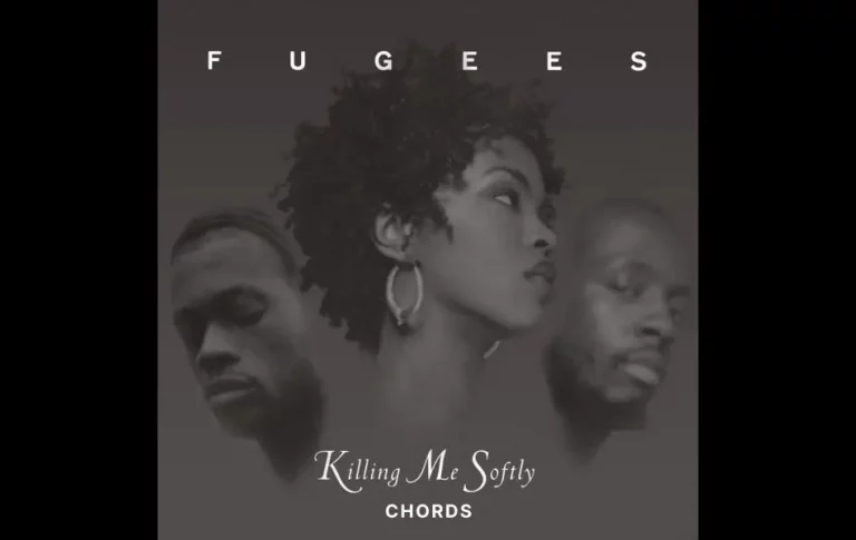 Chords To Killing Me Softly By Fugees