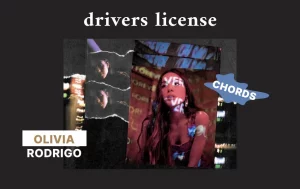 Drivers License Chords By Olivia Rodrigo