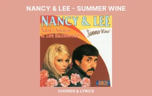 Summer Wine Chords By Nancy Sinatra And Lee Hazlewood