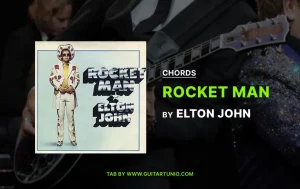 Rocket Man Chords By Elton John