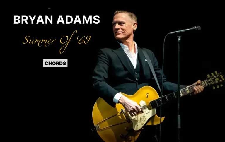 Summer Of 69 Chords By Bryan Adams