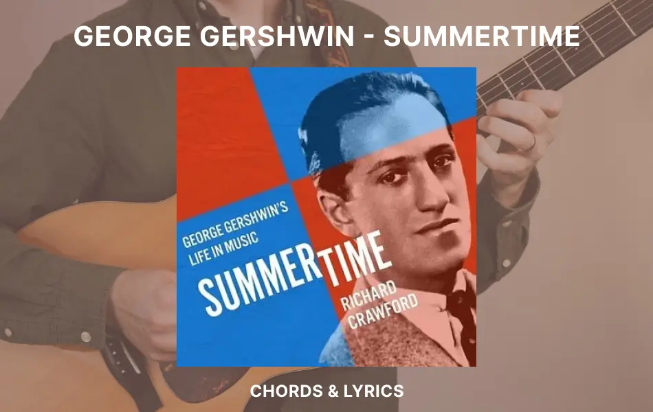 Summertime Chords by George Gershwin