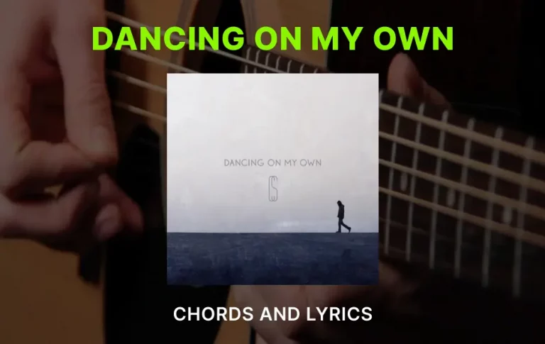 Dancing On My Own Chords By Calum Scott
