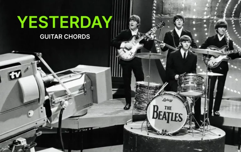 Yesterday Guitar Chords By The Beatles