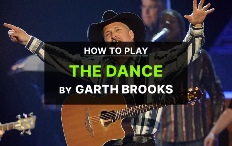 The Dance Chords By Garth Brooks
