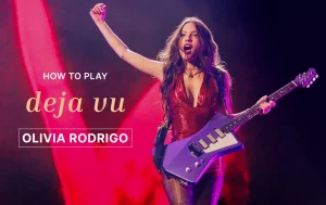 Deja Vu Chords By Olivia Rodrigo