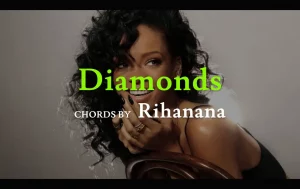 Diamonds Chords By Rihanna