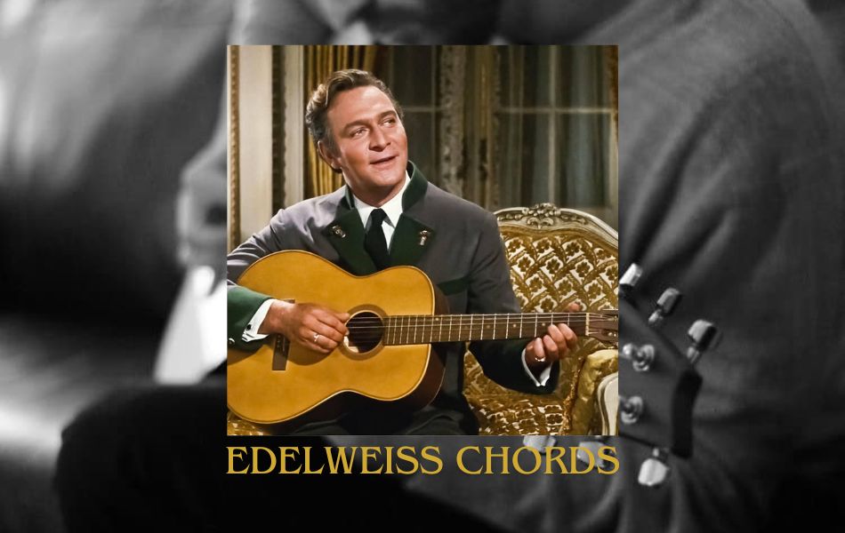 Edelweiss Chords by Misc Musicals