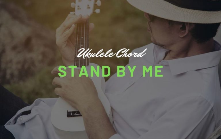 Stand By Me Ukulele Chord