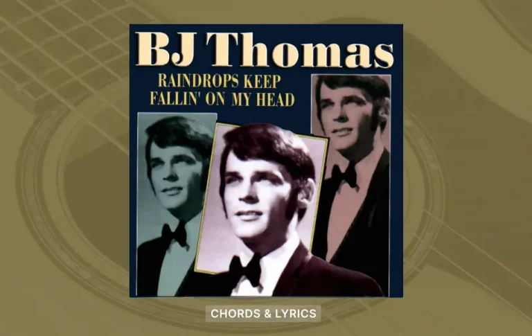 Raindrops Keep Falling On My Head Chords By Bj Thomas