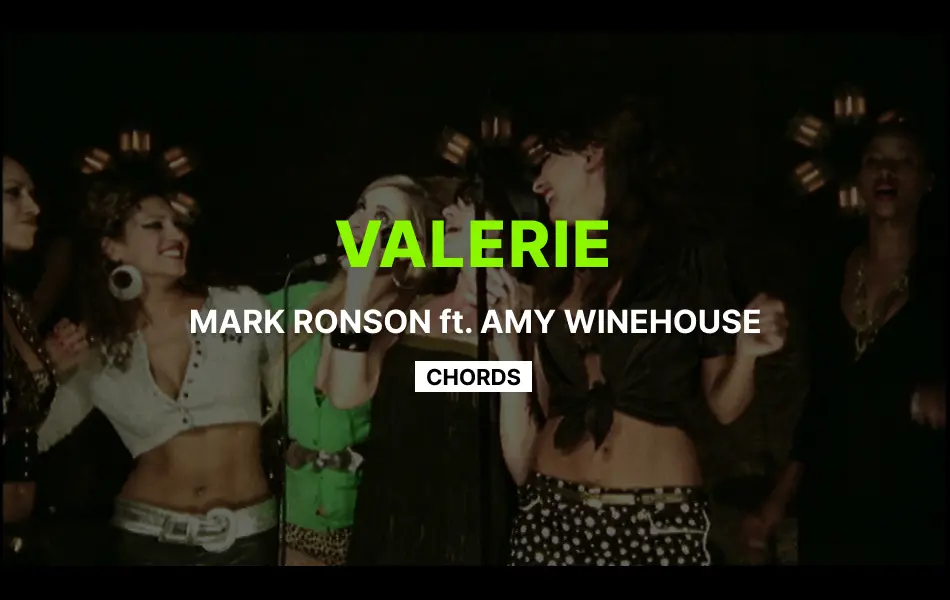 Valerie Chords by Mark Ronson and Amy Winehouse