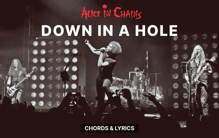Down In A Hole Chords By Alice In Chains