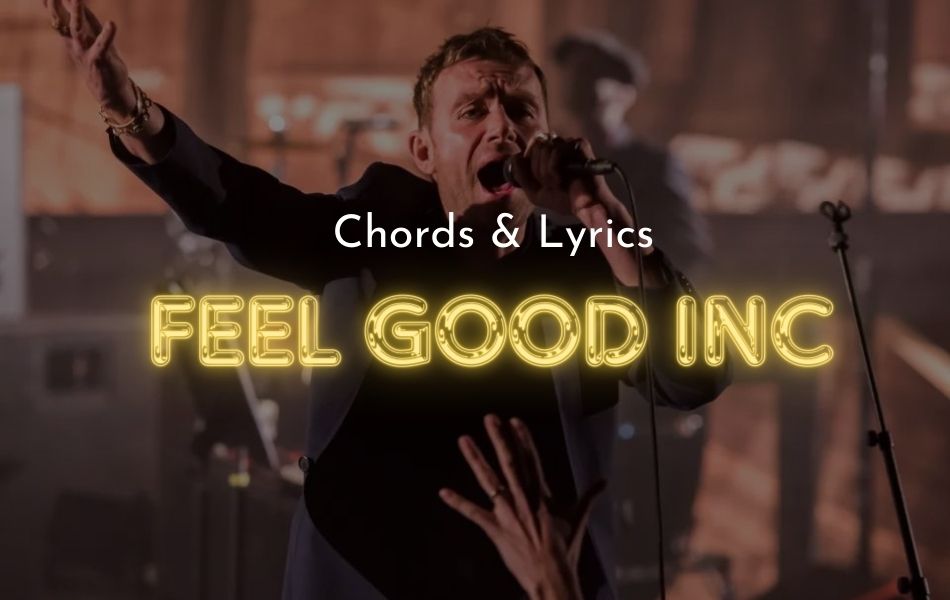 Feel Good Inc Chords by Gorillaz