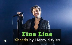 Fine Line Chords By Harry Styles