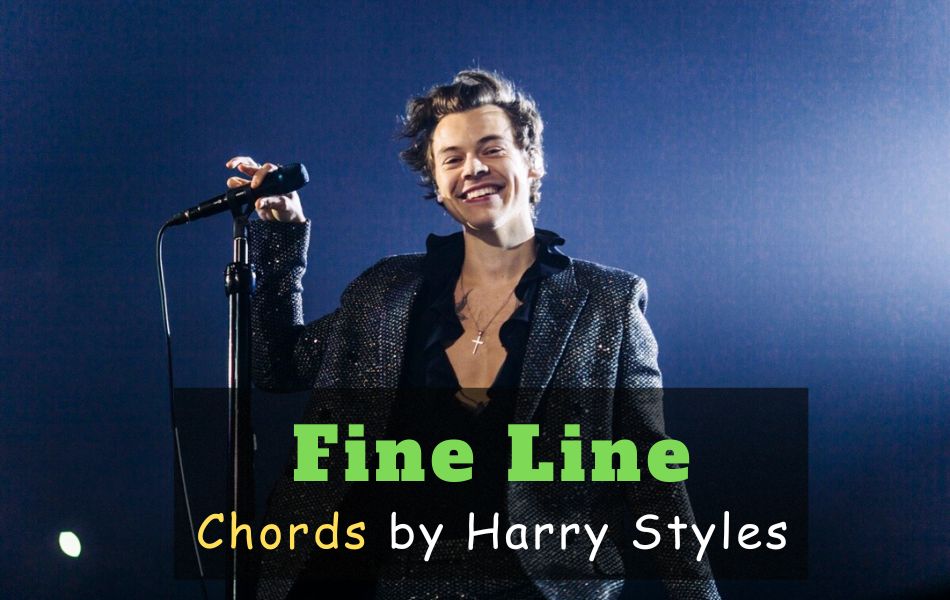 Fine Line Chords by Harry Styles