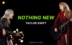 Nothing New Chords By Taylor Swift