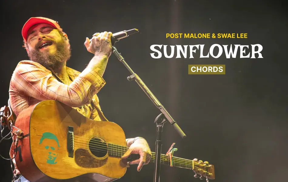 Sunflower Chords by Post Malone and Swae Lee