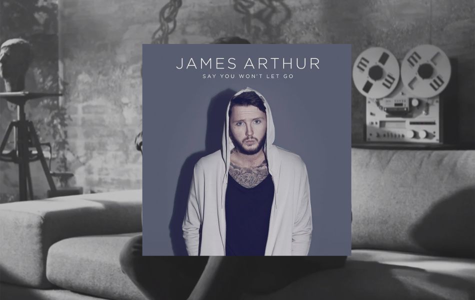 Say You Wont Let Go Chords by James Arthur