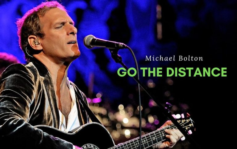 Go The Distance By Michael Bolton