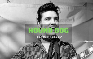 Hound Dog Chords By Elvis Presley