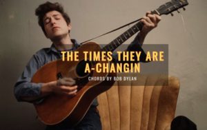 The Times They Are A Changin Chords By Bob Dylan